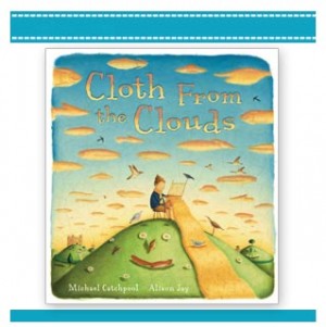 CLOTH FROM CLOUDS Picture book