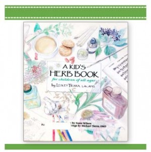 A KID’S HERB BOOK Lesley Tierra and Suzie Wilson