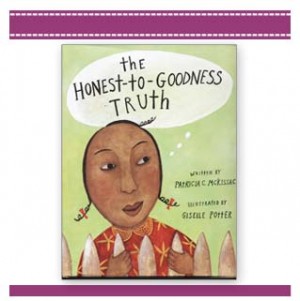 THE HONEST TO GOODNESS TRUTH Book McKissack Potter